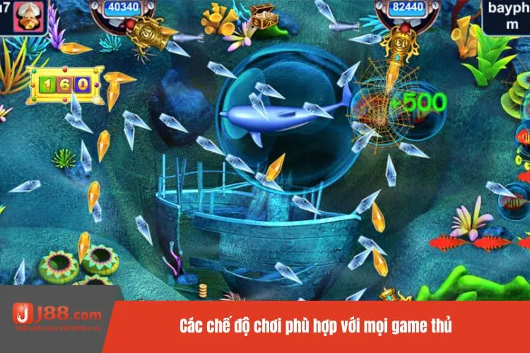 Các chế độ chơi phù hợp với mọi game thủ