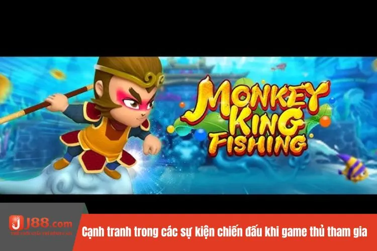 Cạnh tranh trong các sự kiện chiến đấu khi game thủ tham gia